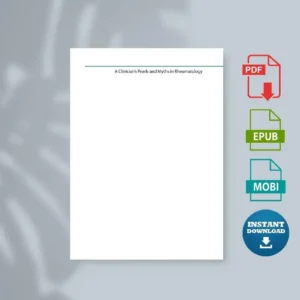 A Clinicians Pearls and Myths in Rheumatology [Ebook]