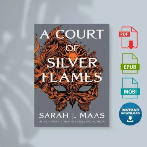 A Court of Silver Flames [Ebook]