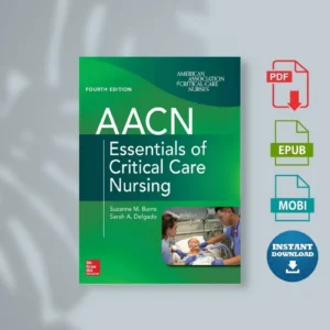 Aacn Essentials of Critical Care Nursing Fourth Edition [Ebook]