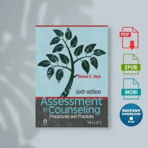 Assessment in Counseling Procedures and Practices Danica G. Hays [Ebook]