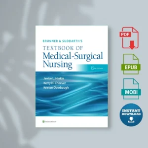 Brunner & Suddarth’s Textbook of Medical Surgical Nurhd, Rn & Kristen J. Overbaugh, Phd, Rn, Acns Bc, Chpn [Ebook]