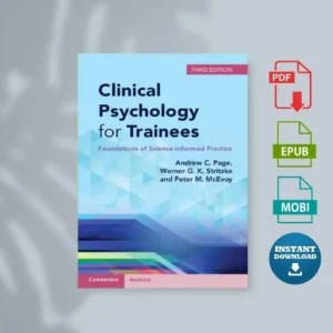 Clinical Psychology for Trainees Foundations of Science-Informed Practice [Ebook]