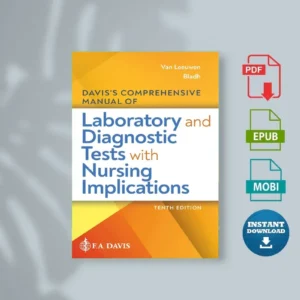 Daviss Comprehensive Manual of Laboratory and Diagnostic Tests with Nursing Implications Anne M [Ebook]