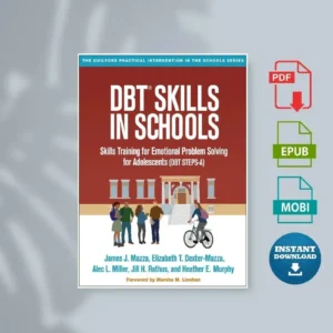 DBT Skills in Schools Skills Training for Emotional Problem Solving for Adolescents [Ebook]