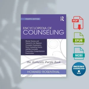 Encyclopedia of Counseling Master Review and Tutorial for the National Counselor Examination State Counseling Exams and the... [Ebook]
