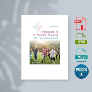 Essentials of Pediatric Nursing 4th edition [Ebook]