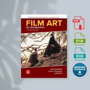 Film Art an Introduction 13th International Student Edition David Bordwell Kristin Thompson Jeff [Ebook]