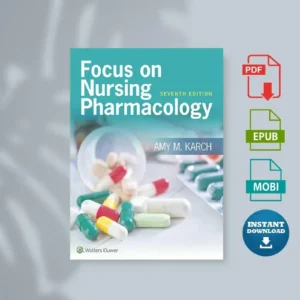 Focus on Nursing Pharmacology [Ebook]