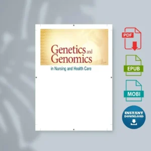 Genetics and Genomics in Nursing and Health Care 2nd Edition [Ebook]