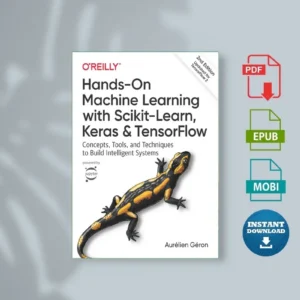 Hands on Machine Learning with Scikit Learn Keras and Tensorflow Concepts Tools and Techniques T [Ebook]