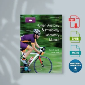 Human Anatomy & Physiology Laboratory Manual, Fetal Hirteenth Edition Elaine N. Marieb & Lori a. Smith [Ebook]