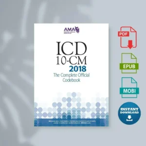 ICD-10-CM 2018 The Complete Official Codebook [Ebook]