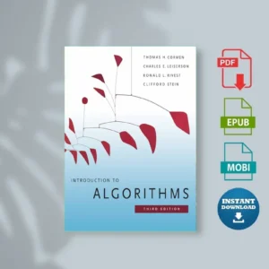 Introduction to Algorithms 3rd Edition by Cormen Trles E. Leiserson, Ronald L. Rivest & Clifford Stein [Ebook]
