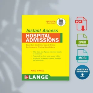 Lange instant access hospital admissions essential evidence-based orders for common clinical conditions [Ebook]