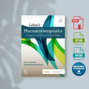 Lehne’s Pharmacotherapeutics for Advanced Practice Nurses and Physician Assistants 2nd Ed [Ebook]