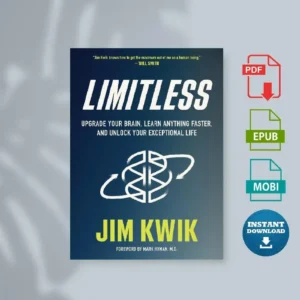 Limitless Upgrade Your Brain Learn Anything Faster and Unlock Your Exceptional Life [Ebook]
