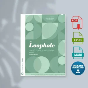 Loophole in LSAT Logical Reasoning The [Ebook]