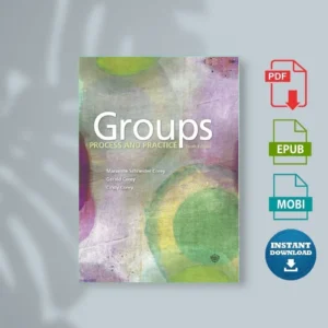 Marianne Schneider Corey Gerald Corey Cindy Corey Groups Process & Practice Cengage Learning 20188) [Ebook]