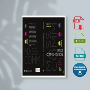 Mass Communication Living in a Media World Ralph Ehansonn [Ebook]