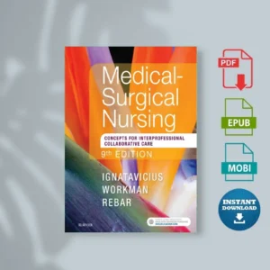 Medical Surgical Nursing Donna D. Ignatavicius & M. Linda Workman & Cherie Rebar [Ebook]