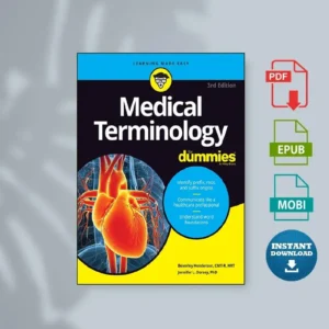 Medical Terminology For Dummies 3rd Edition [Ebook]