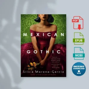 Mexican Gothic [Ebook]