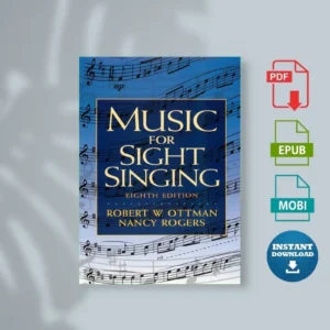 Music for Sight Singing Robert W. Ottman Nancy Rogers [Ebook]