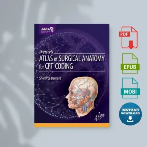 Netters Atlas of Surgical Anatomy for CPT Coding [Ebook]