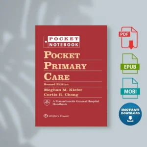 Pocket Notebook Pocket Primary Care 2e Meghan M Kiefer Md Mphcurtis R Chong Md Phd Etc [Ebook]