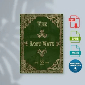 The Lost Ways Ii [Ebook]