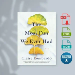 The Most Fun We Ever Had [Ebook]