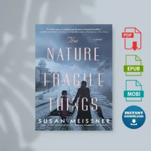 The Nature of Fragile Things [Ebook]