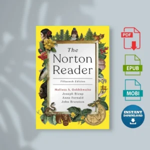 The Norton Reader Fifteenth Edition Melissa Goldthwaite Joseph Bizup Etc [Ebook]
