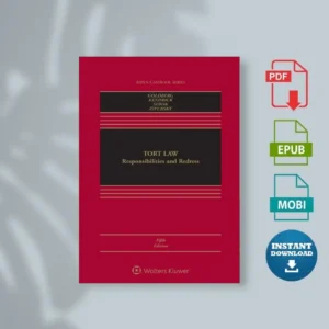 Tort Law Responsibilities and Redress Connected with Study Center Aspen Casebook John C [Ebook]
