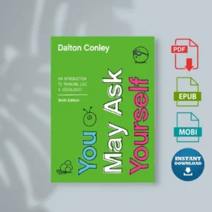 You May Ask Yourself Dalton Conley [Ebook]
